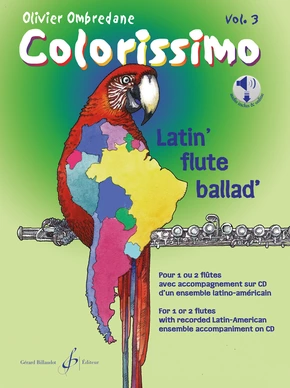 Colorissimo. Volume 3 Latin' flute ballad'